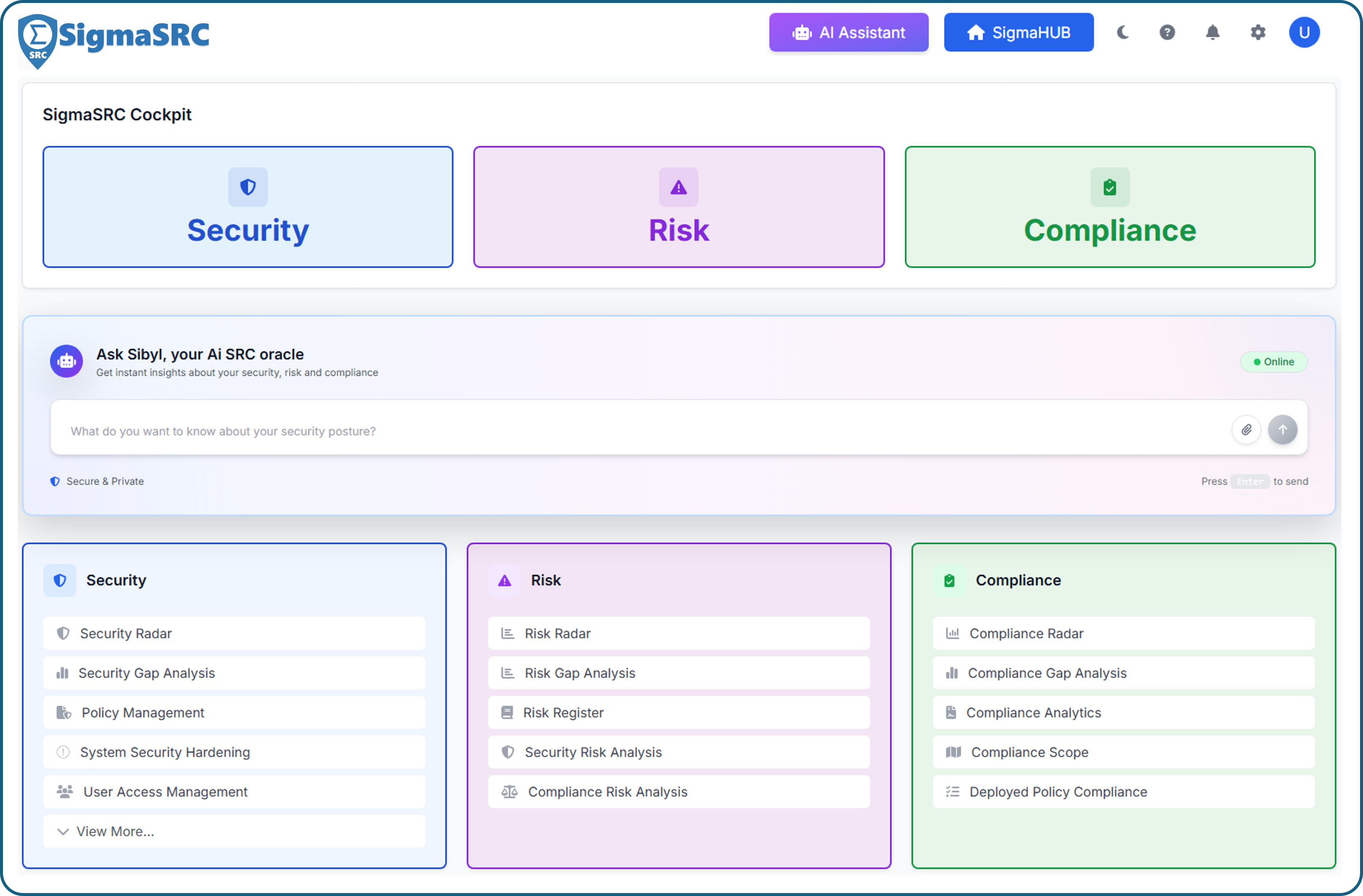 SigmaSRC Hub dashboard interface showing centralized security and compliance management